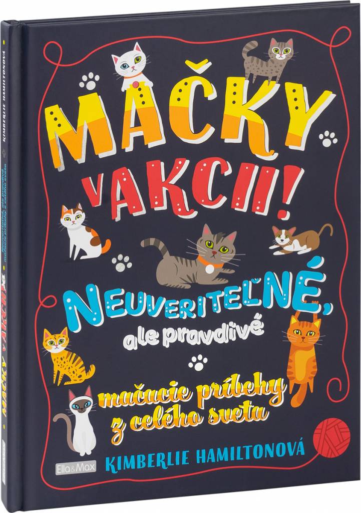 MAČKY V AKCII! - Neuveriteľné mačacie príbehy